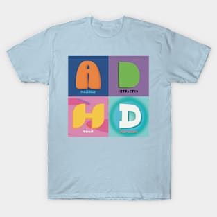 Amazingly Distracted Human Dreamer - ADHD Acronym T-Shirt